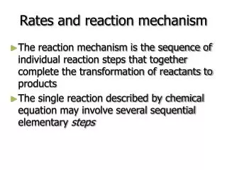 Rates and reaction mechanism