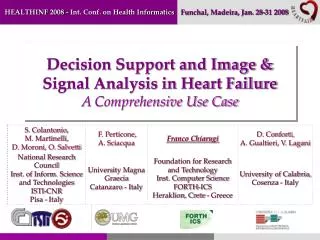Decision Support and Image &amp; Signal Analysis in Heart Failure A Comprehensive Use Case