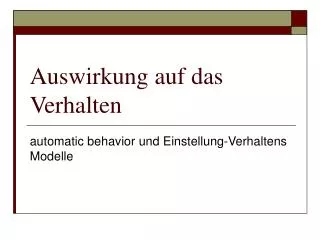 auswirkung auf das verhalten