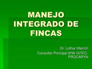 MANEJO INTEGRADO DE FINCAS
