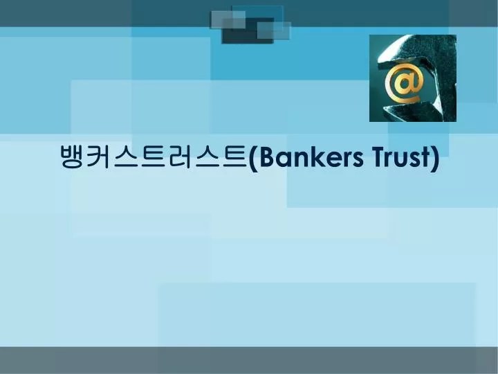 bankers trust