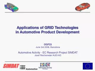 Applications of GRID Technologies in Automotive Product Development