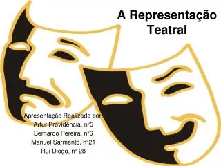 a representa o teatral