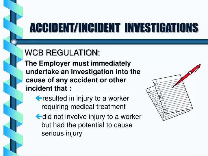 accident incident investigations
