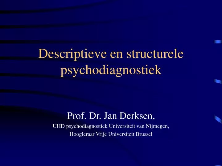 descriptieve en structurele psychodiagnostiek