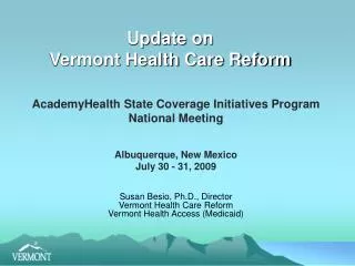Update on Vermont Health Care Reform