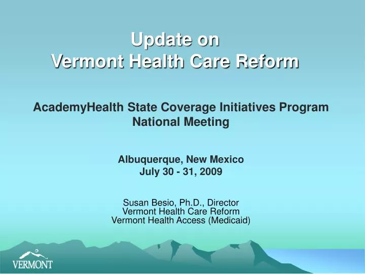 update on vermont health care reform