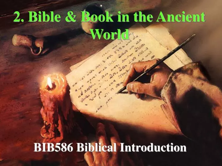2 bible book in the ancient world