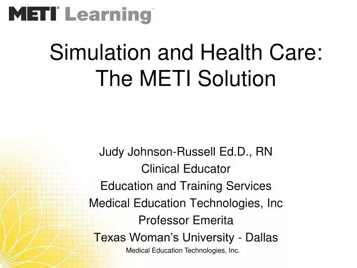 simulation and health care the meti solution