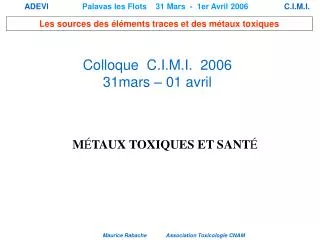 Colloque C.I.M.I. 2006 31mars – 01 avril