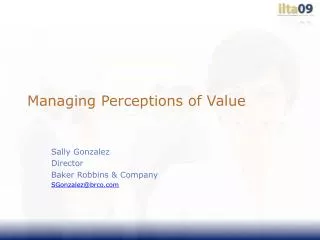 Managing Perceptions of Value