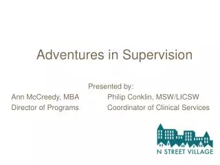 Adventures in Supervision