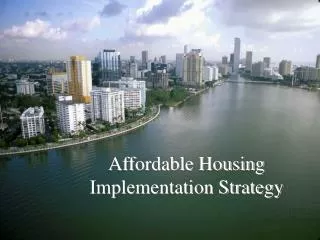 Affordable Housing Implementation Strategy
