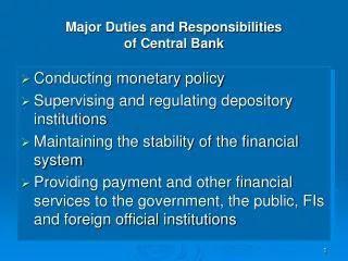 Major Duties and Responsibilities of Central Bank