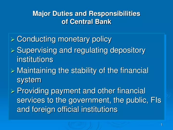 major duties and responsibilities of central bank