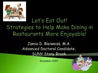 Let’s Eat Out! Strategies to Help Make Dining in Restaurants More Enjoyable!