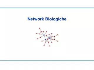 Network Biologiche