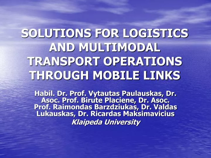 solutions for logistics and multimodal transport operations through mobile links