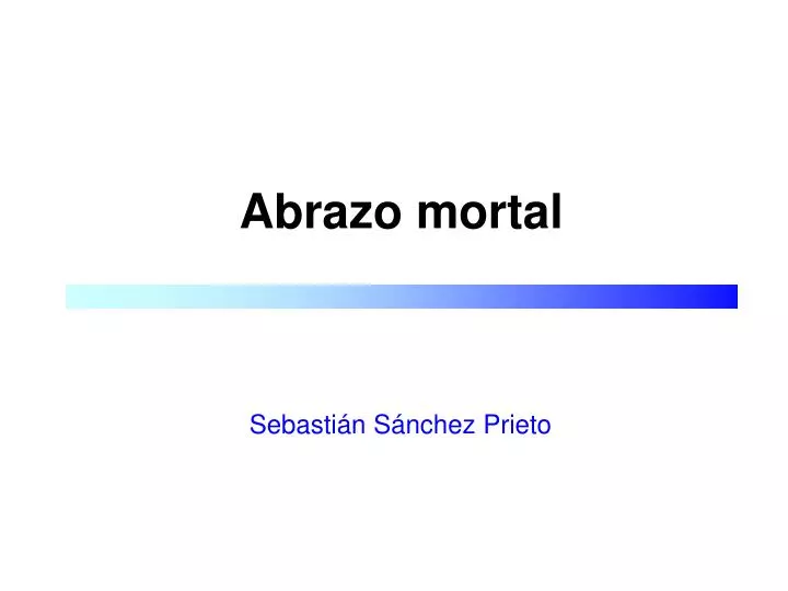 abrazo mortal