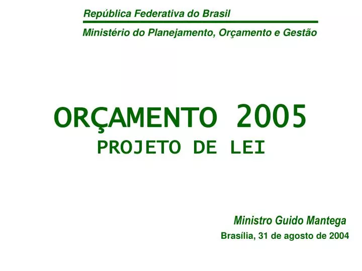 or amento 2005 projeto de lei