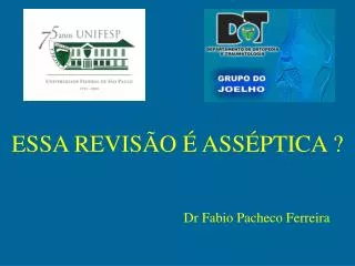 essa revis o ass ptica dr fabio pacheco ferreira
