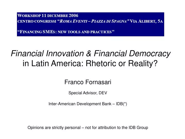 financial innovation financial democracy in latin america rhetoric or reality