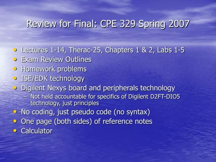review for final cpe 329 spring 2007