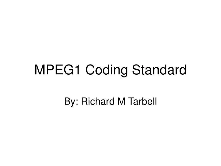 mpeg1 coding standard