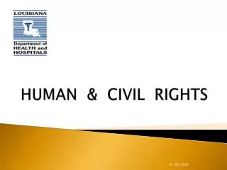HUMAN &amp; CIVIL RIGHTS