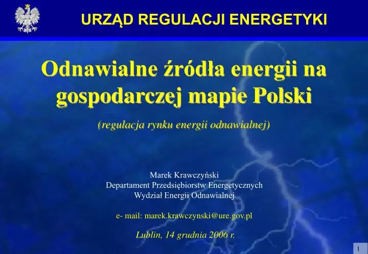 odnawialne r d a energii na gospodarczej mapie polski regulacja rynku energii odnawialnej