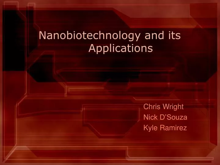 nanobiotechnology and its applications