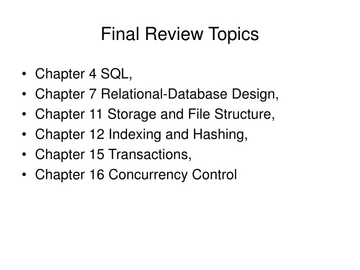 final review topics