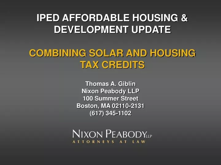 iped affordable housing development update combining solar and housing tax credits