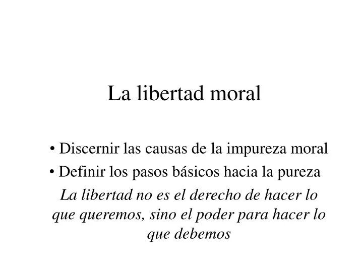 la libertad moral