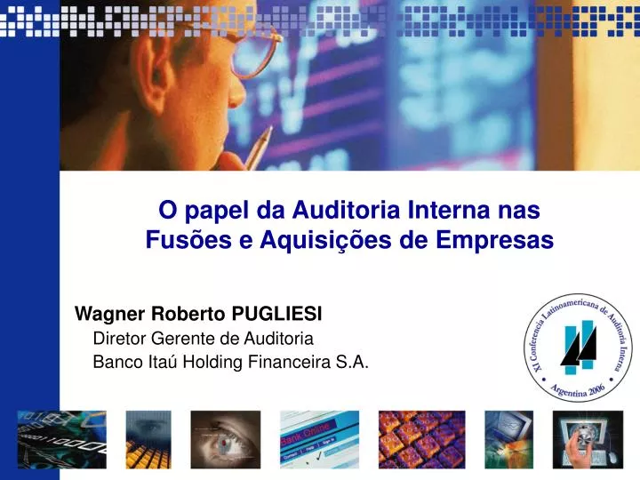 wagner roberto pugliesi diretor gerente de auditoria banco ita holding financeira s a