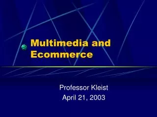 Multimedia and Ecommerce