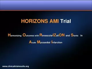HORIZONS AMI Trial