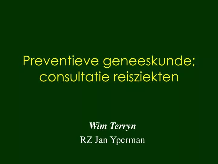 preventieve geneeskunde consultatie reisziekten