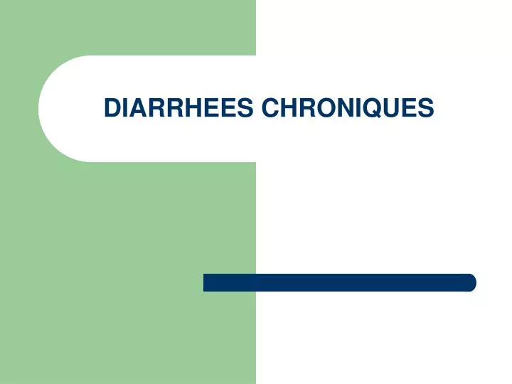 diarrhees chroniques