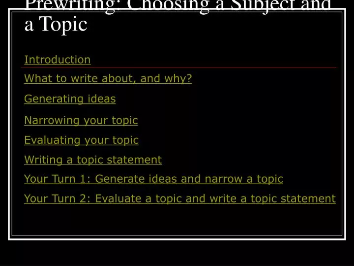 prewriting choosing a subject and a topic