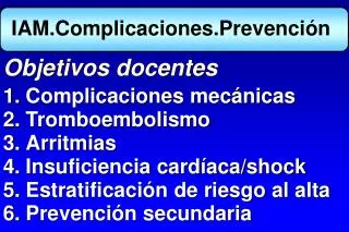 iam complicaciones prevenci n