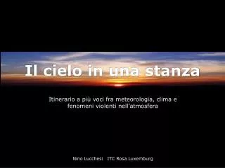 il cielo in una stanza
