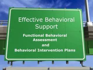 Effective Behavioral Support