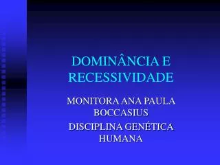 domin ncia e recessividade