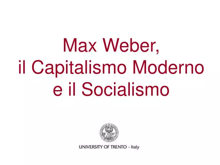 max weber il capitalismo moderno e il socialismo
