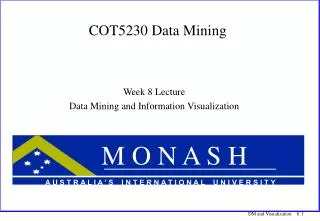 COT5230 Data Mining
