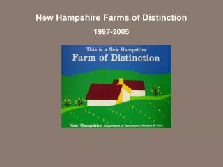 New Hampshire Farms of Distinction 1997-2005