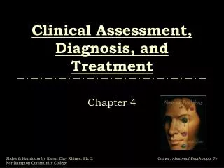 Clinical Assessment, Diagnosis, and Treatment