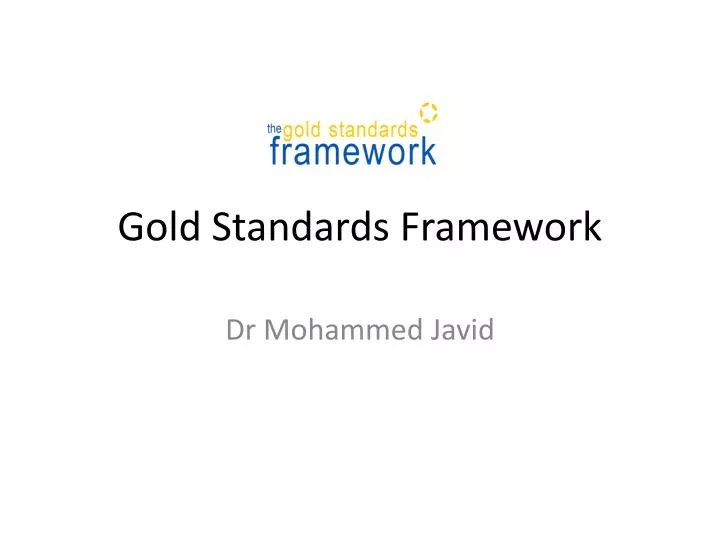 gold standards framework
