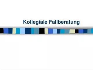 kollegiale fallberatung